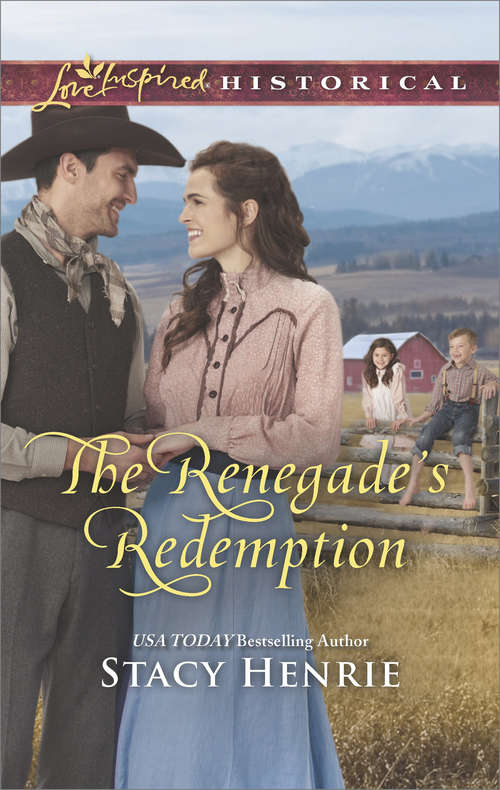 Book cover of The Renegade's Redemption (ePub edition) (Mills And Boon Love Inspired Historical Ser.)