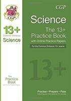 Book cover of 13+ Science Practice Book for the Common Entrance Exams (exams up to June 2022)