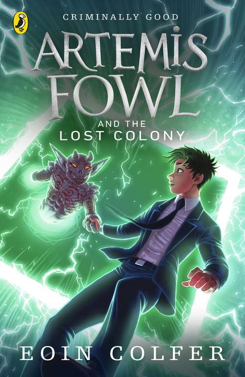 Book cover of Artemis Fowl and the Lost Colony (Artemis Fowl #5)