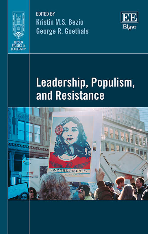 Book cover of Leadership, Populism, and Resistance (Jepson Studies in Leadership series)