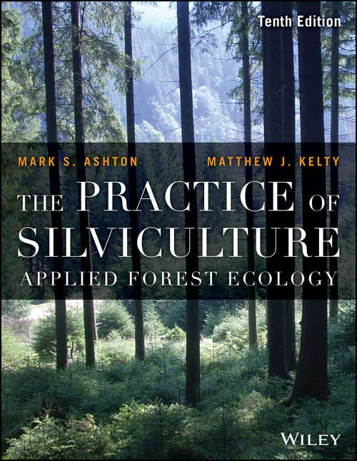 Book cover of The Practice of Silviculture: Applied Forest Ecology (10)
