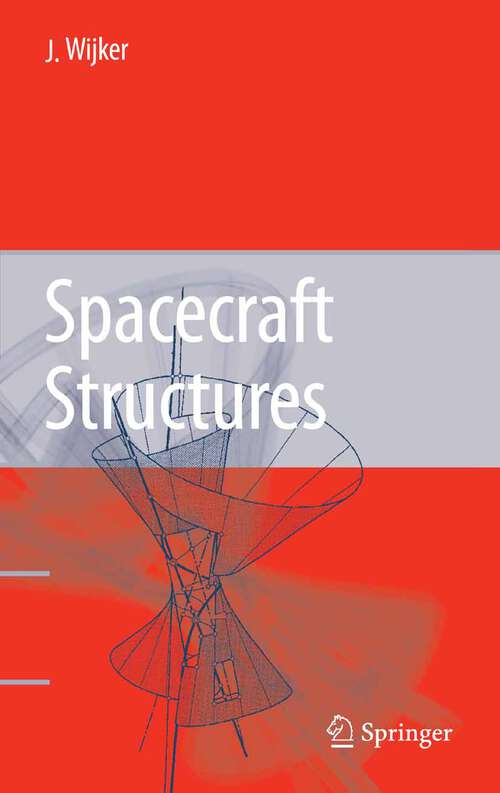 Book cover of Spacecraft Structures (2008)