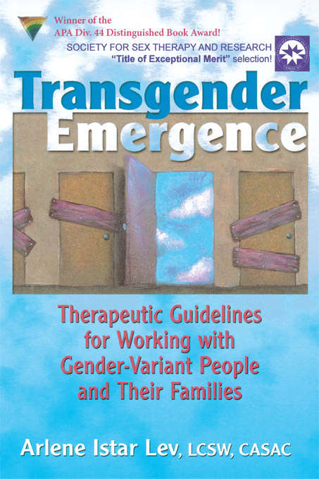 Book cover of Transgender Emergence: Therapeutic Guidelines for Working with Gender-Variant People and Their Families
