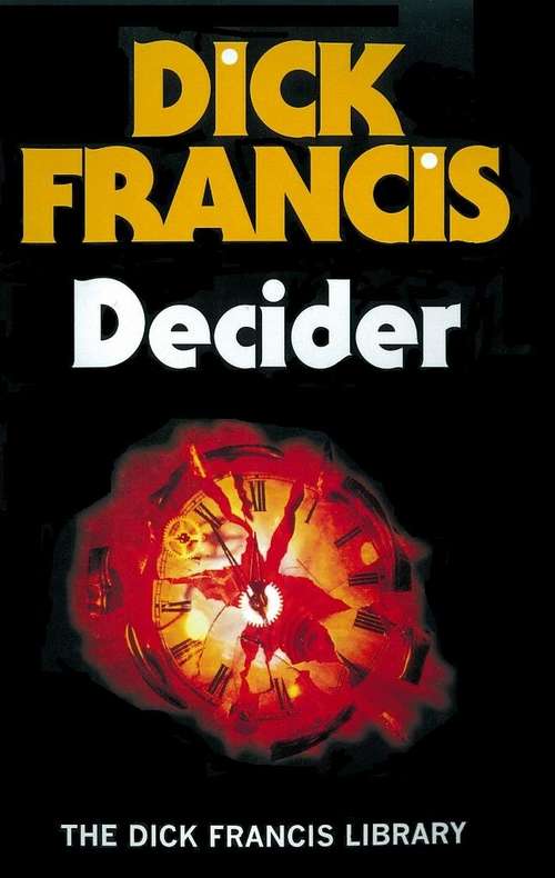 Book cover of Decider (Francis Thriller #32)