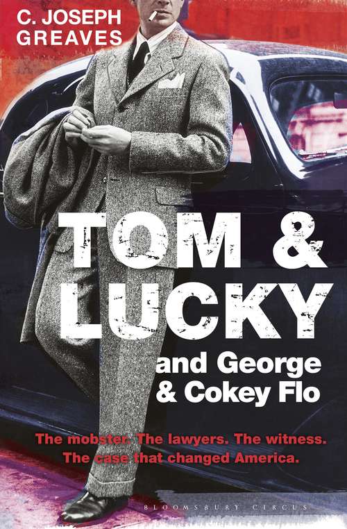 Book cover of Tom & Lucky (and George & Cokey Flo)