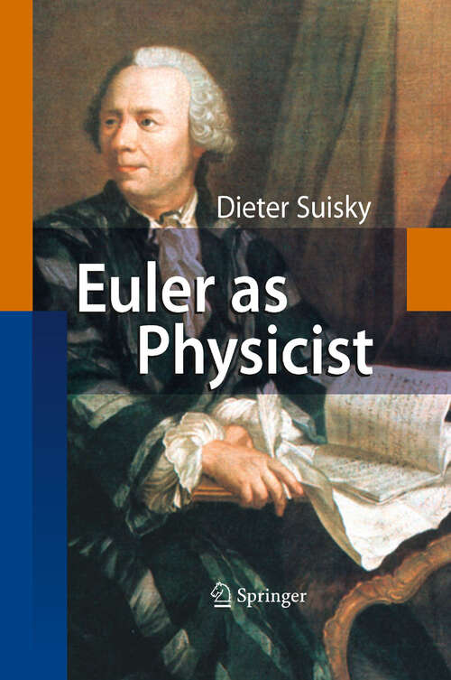 Book cover of Euler as Physicist (2009)