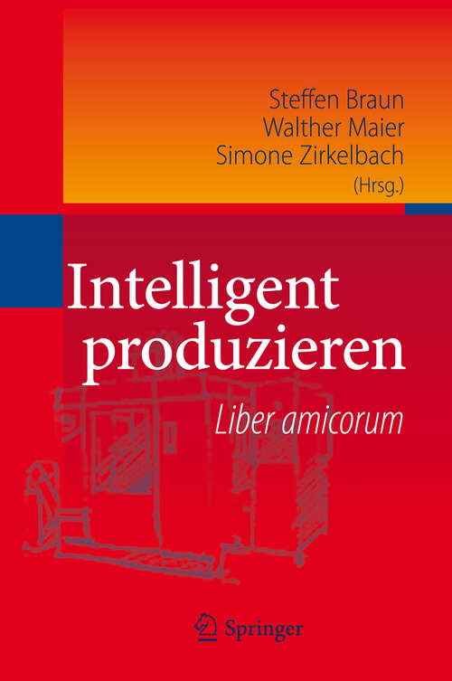 Book cover of Intelligent produzieren: Liber amicorum (2010)