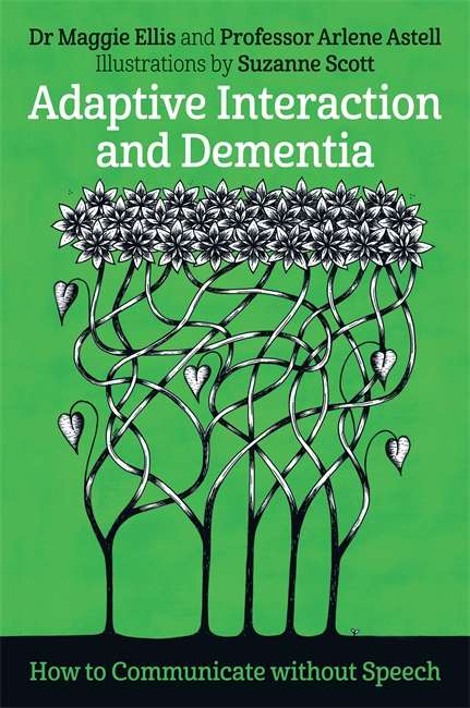 Book cover of Adaptive Interaction and Dementia: How to Communicate without Speech
