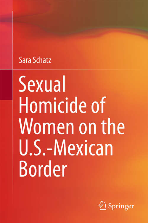 Book cover of Sexual Homicide of Women on the U.S.-Mexican Border