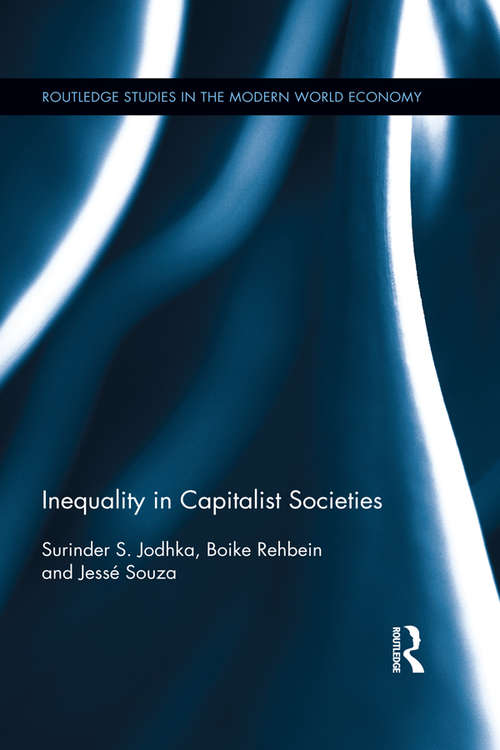 Book cover of Inequality in Capitalist Societies (Routledge Studies in the Modern World Economy)