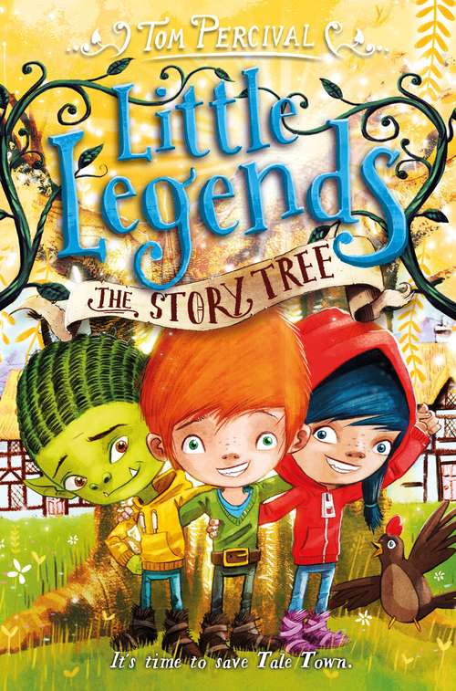 Book cover of The Story Tree (Little Legends #6)