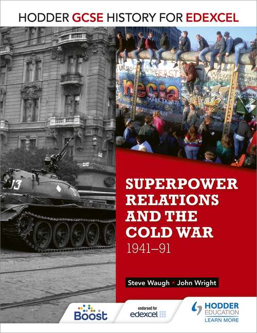 Book cover of Hodder GCSE History for Edexcel: Superpower relations and the Cold War, 1941-91 (Hodder Gcse History For Edexcel Ser.)