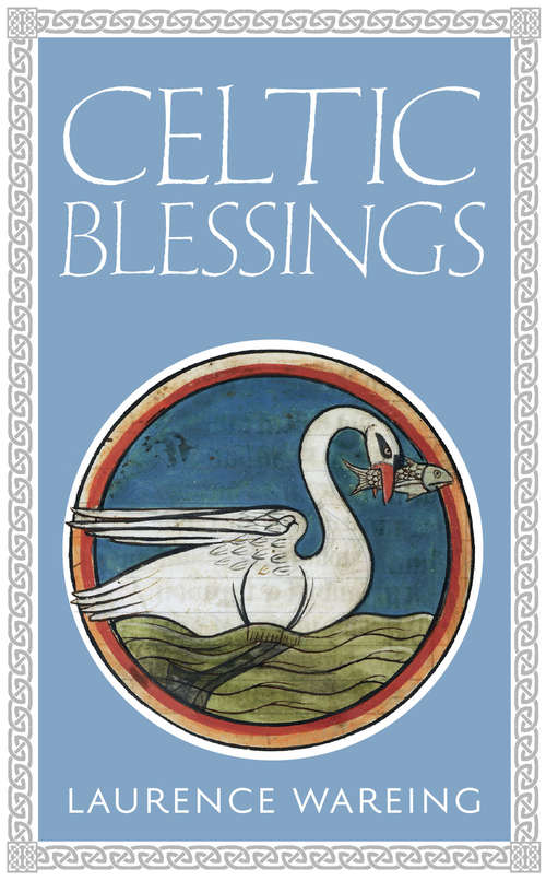 Book cover of Celtic Blessings