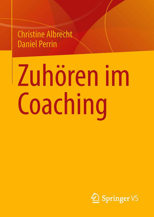 Book cover of Zuhören im Coaching (2013)