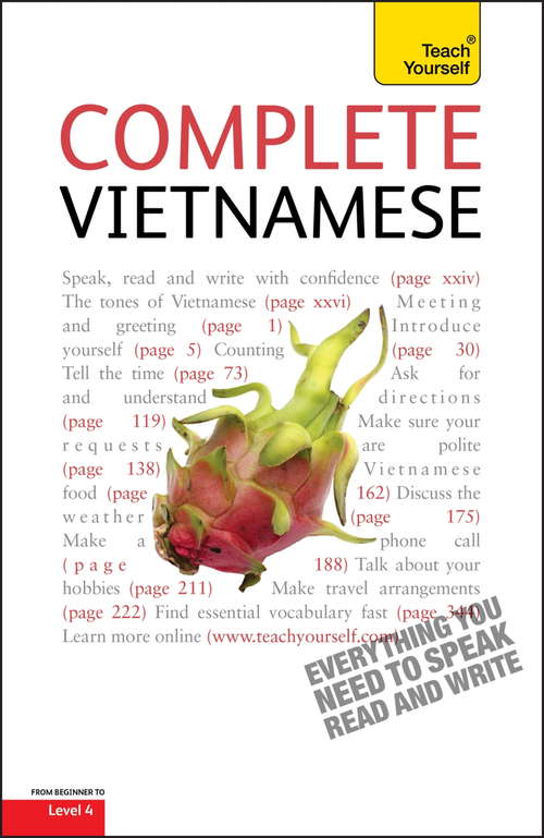 Book cover of Complete Vietnamese Beginner to Intermediate Book and Audio Course: Learn to read, write, speak and understand a new language with Teach Yourself (3) (Complete Languages)