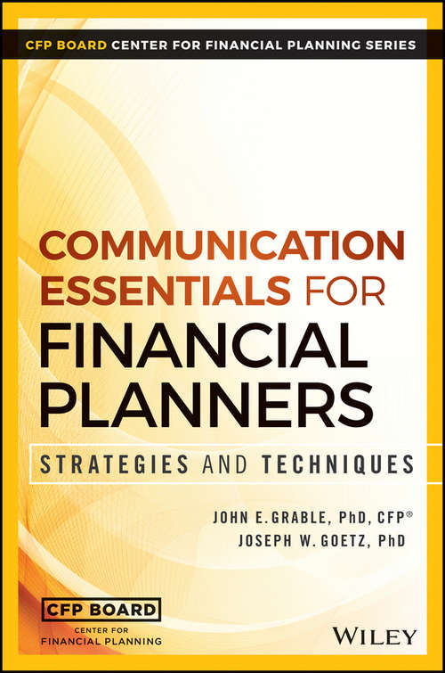 Book cover of Communication Essentials for Financial Planners: Strategies and Techniques