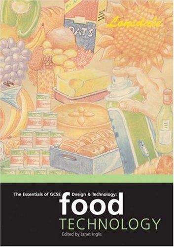 Book cover of The Essentials of GCSE Design & Technology: Food Technology (PDF)