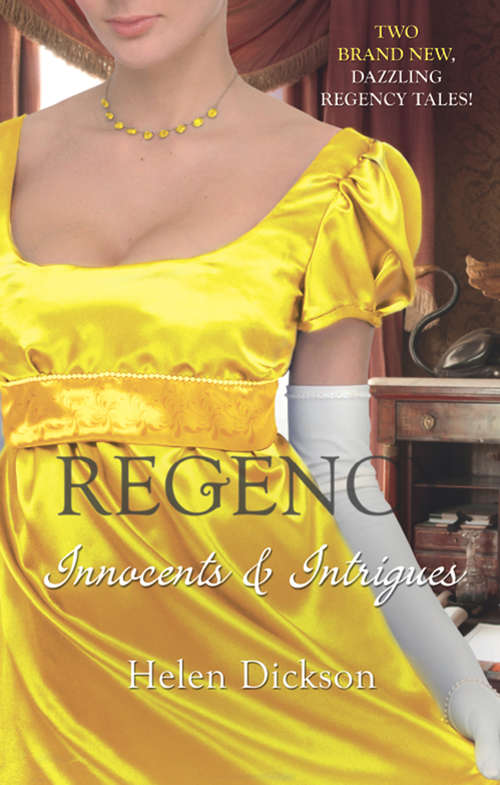 Book cover of Regency: Innocents And Intrigues (ePub First edition) (Mills And Boon M&b Ser.)