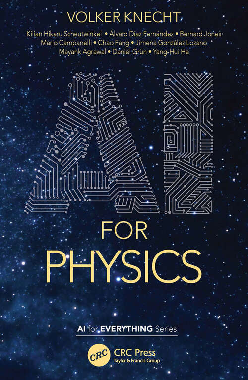 Book cover of AI for Physics (AI for Everything)
