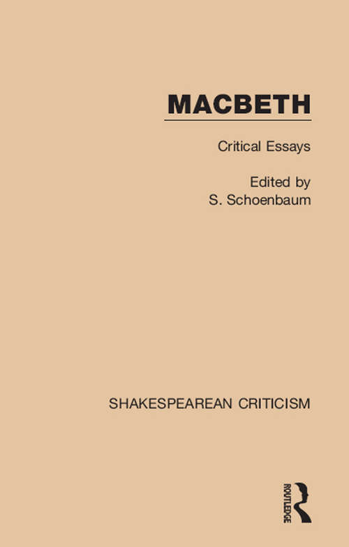 Book cover of Macbeth: Critical Essays (Shakespearean Criticism)