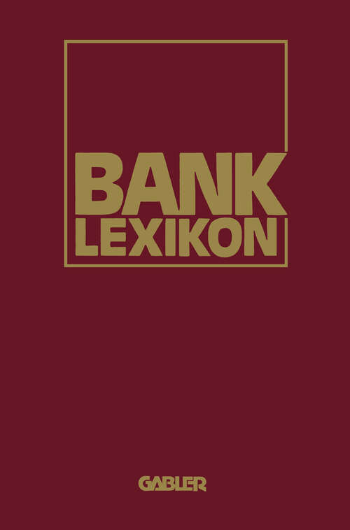 Book cover of Bank-Lexikon: Handwörterbuch für das Bank- und Sparkassenwesen (8. Aufl. 1978)