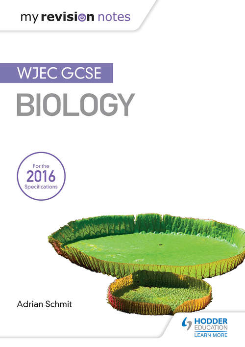 Book cover of My Revision Notes: WJEC GCSE Biology