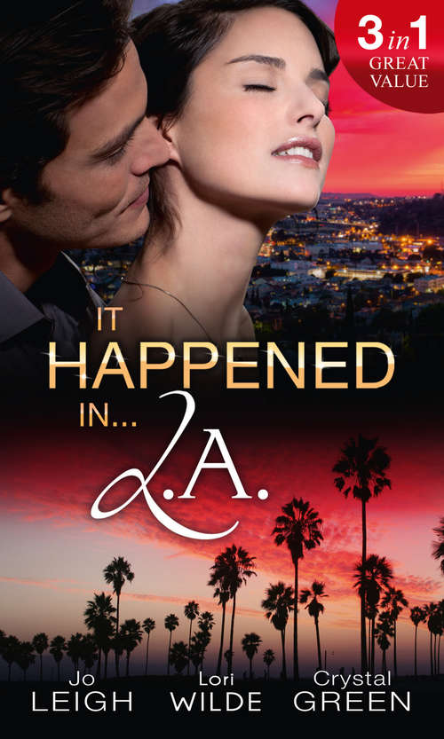 Book cover of It Happened in L.A.: Ms Match / Shockingly Sensual / Playmates (ePub First edition) (Mills And Boon M&b Ser.)