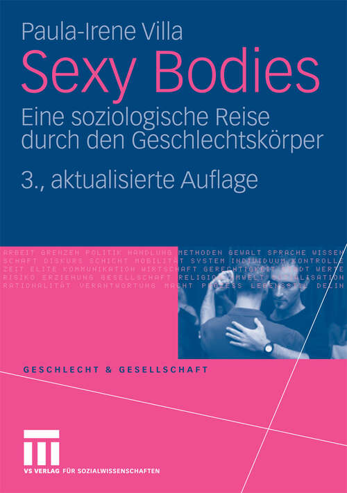 Book cover of Sexy Bodies: Eine soziologische Reise durch den Geschlechtskörper (3.Aufl. 2006) (Geschlecht und Gesellschaft)