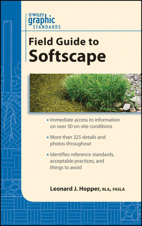 Book cover of Graphic Standards Field Guide to Softscape (Graphic Standards Field Guide series #1)