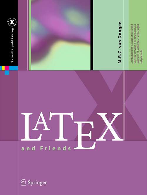 Book cover of LaTeX and Friends (2012) (X.media.publishing)