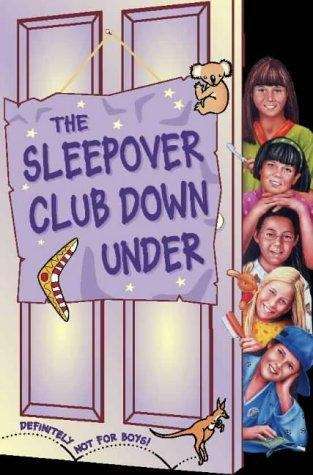 Book cover of The Sleepover Club, Book 37: The Sleepover Club Down Under