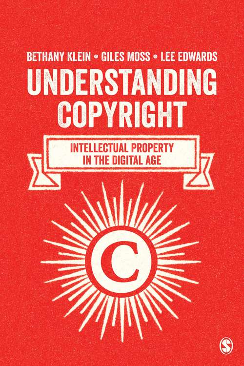 Book cover of Understanding Copyright: Intellectual Property in the Digital Age