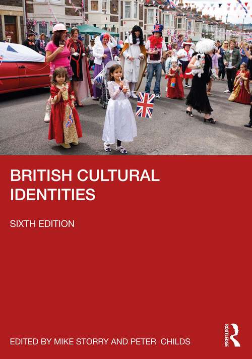 Book cover of British Cultural Identities (6)