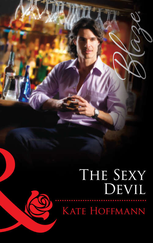 Book cover of The Sexy Devil (ePub First edition) (Mills And Boon Blaze Ser. #546)