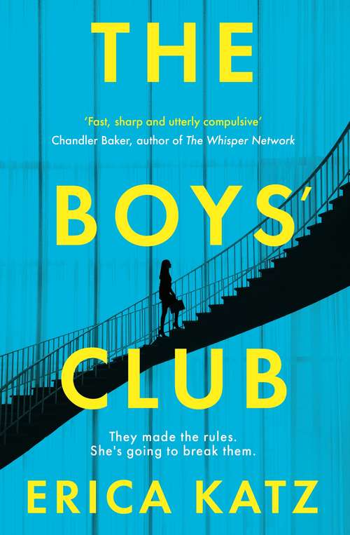 Book cover of The Boys' Club: A gripping new thriller about money, sex and power