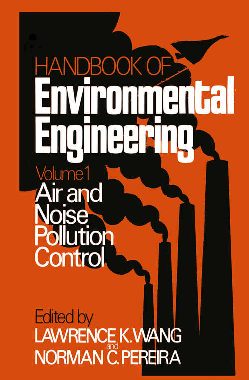 Book cover of Air and Noise Pollution Control: Volume 1 (1979) (Handbook of Environmental Engineering #1)
