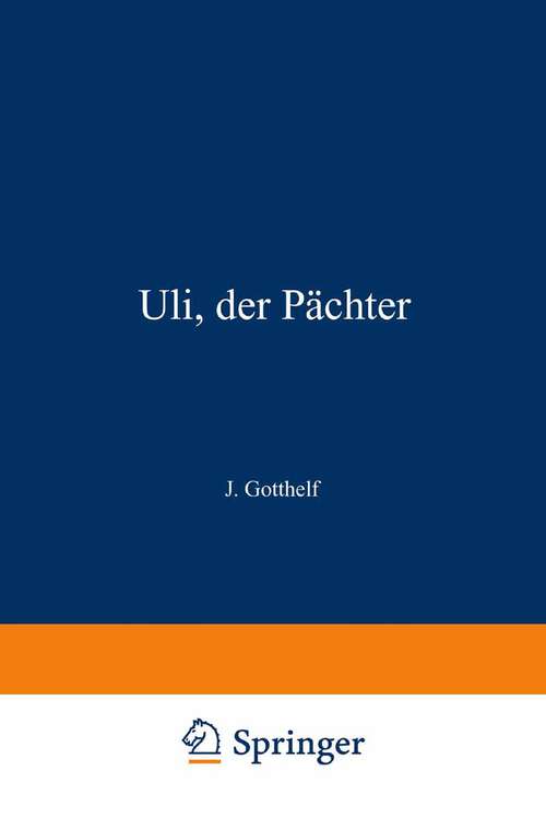 Book cover of Uli, der Pächter (1849) (Birkhäuser Klassiker)