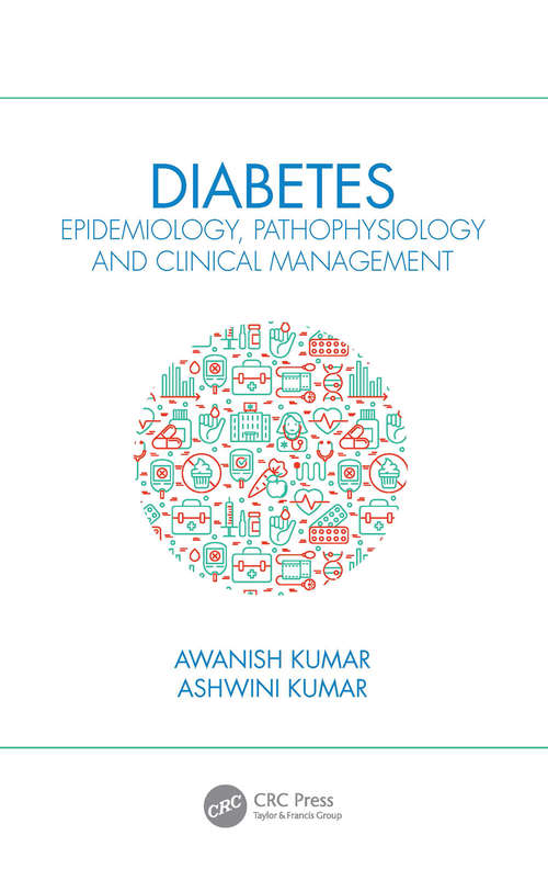 Book cover of Diabetes: Epidemiology, Pathophysiology and Clinical Management