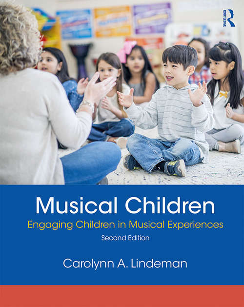 Book cover of Musical Children: Engaging Children in Musical Experiences (2)