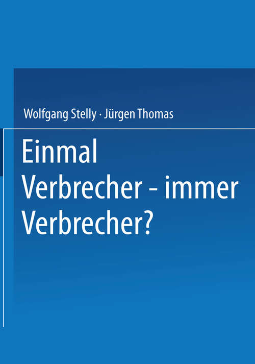Book cover of Einmal Verbrecher — immer Verbrecher? (2001)