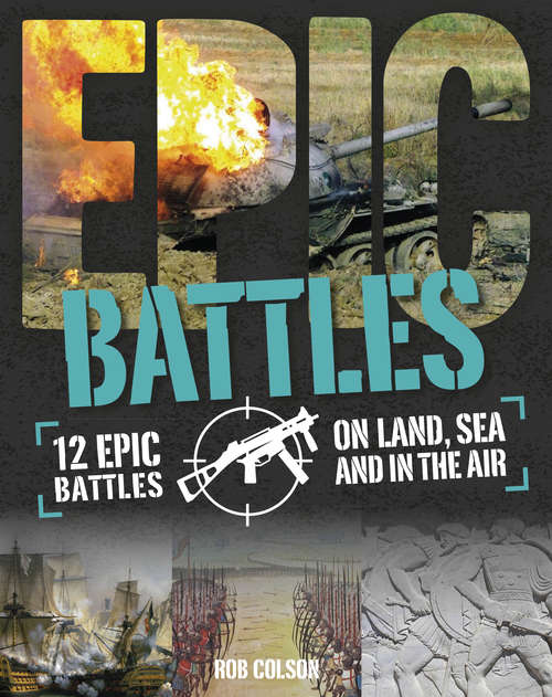 Book cover of Battles: Battles (library Ebook) (Epic! #2)
