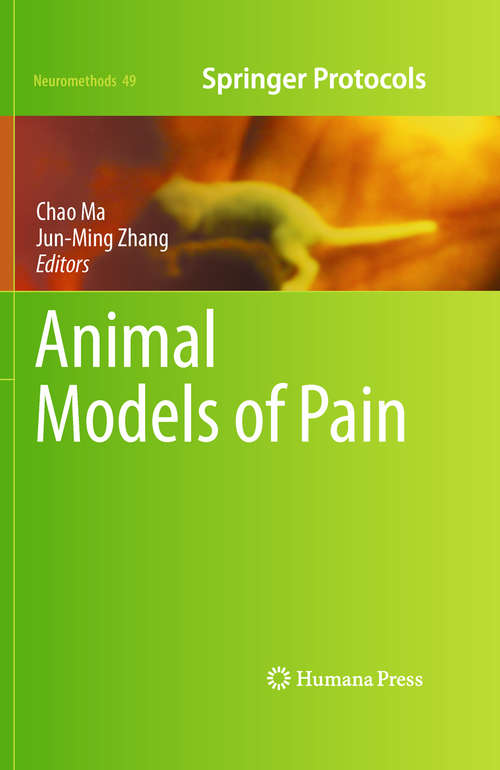 Book cover of Animal Models of Pain (2011) (Neuromethods #49)