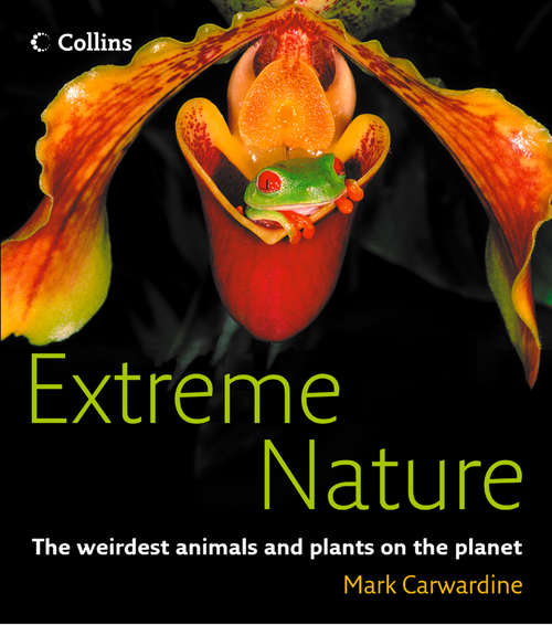 Book cover of Extreme Nature (ePub edition) (Smithsonian Institution Ser.)