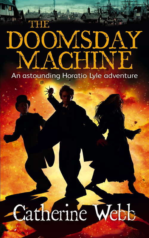 Book cover of The Doomsday Machine: Number 3 in series (Horatio Lyle #3)