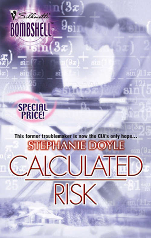 Book cover of Calculated Risk (ePub First edition) (Mills And Boon Silhouette Ser.)