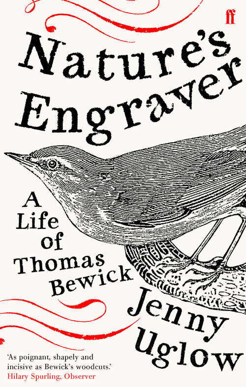 Book cover of Nature's Engraver: A Life of Thomas Bewick (Main)