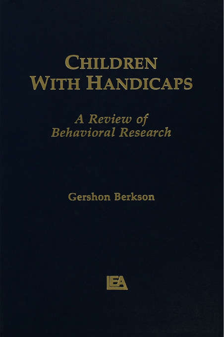 Book cover of Children With Handicaps: A Review of Behavioral Research