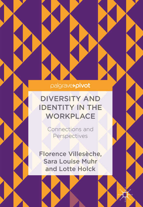 Book cover of Diversity and Identity in the Workplace: Connections and Perspectives