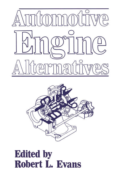 Book cover of Automotive Engine Alternatives (1987)