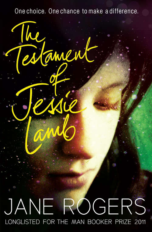Book cover of The Testament of Jessie Lamb: A Novel (P. S. Ser.)